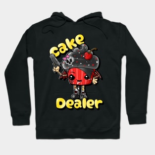 Cake Dealer Hoodie